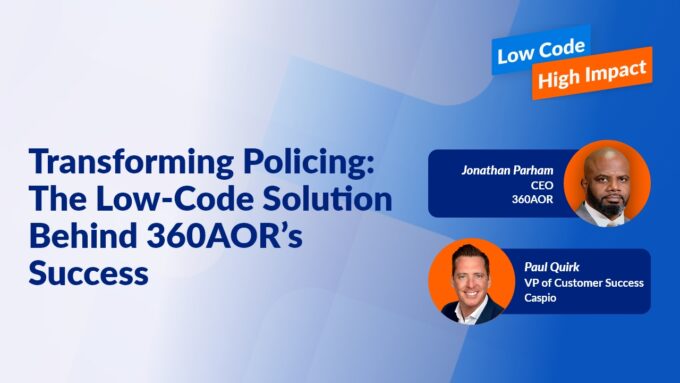 Transforming Policing: The Low-Code Solution Behind 360AOR’s Success
