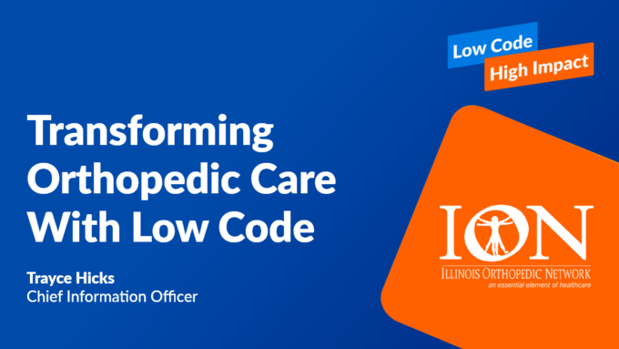 Transforming Orthopedic Care With Low Code