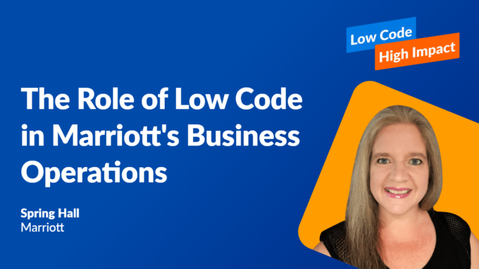 The Role of Low-Code in Marriott's Business Operations