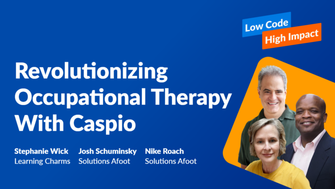 Revolutionizing Occupational Therapy With Caspio